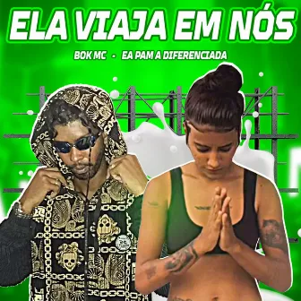 Ela Viaja em Nós by 