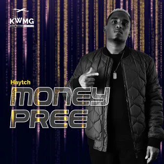 Money Pree by Haytch