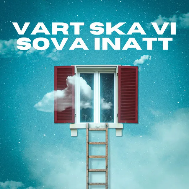 VART SKA VI SOVA INATT