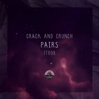 Pairs by Crack and Crunch