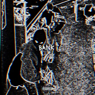 BANK by Yung AV