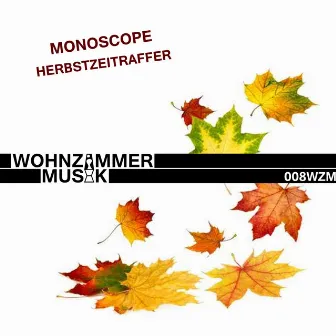 Herbstzeitraffer by Monoscope