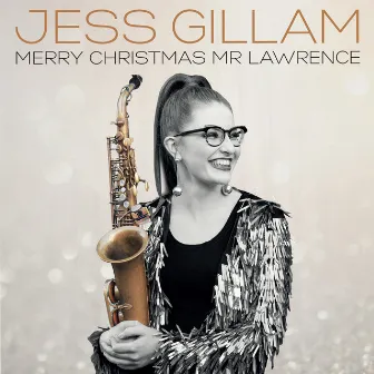 Merry Christmas Mr. Lawrence by Jess Gillam