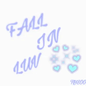 fall in luv by Tysoo