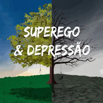 Superego & Depressão by Cotoco