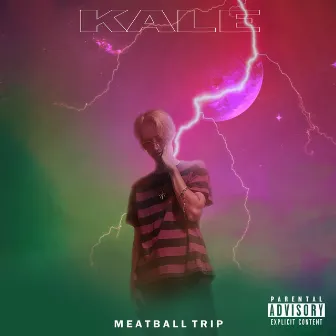 Meatball Trip by Kale