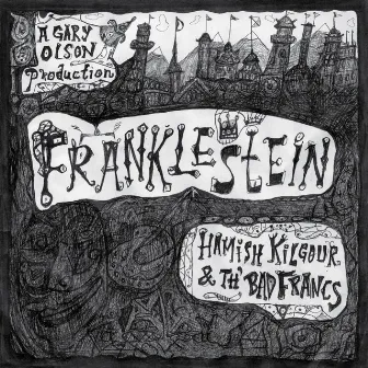 Franklestein by Hamish Kilgour