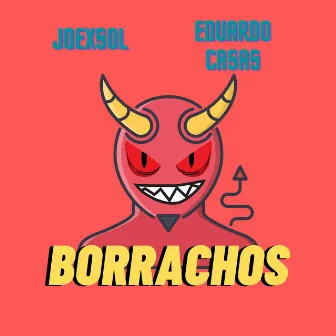 Borrachos by Eduardo Casas