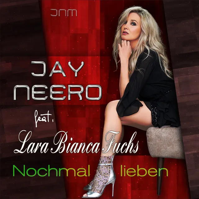 Nochmal lieben - Jay Neero Remix