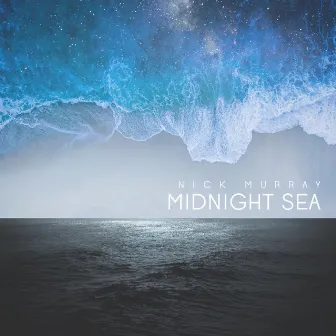 Midnight Sea by Nick Murray