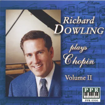 Richard Dowling Plays Chopin, Volume II by Richard Dowling