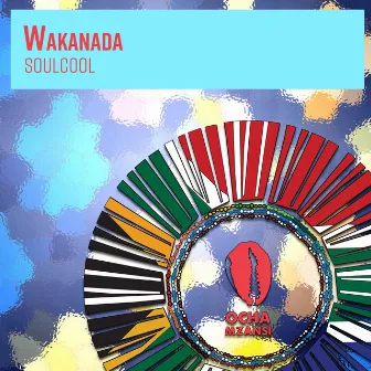 Wakanada by Soul Cool