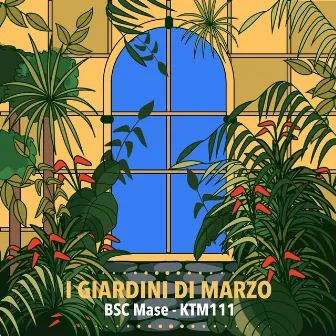 I Giardini Di Marzo by BSC Mase