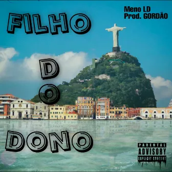 Filho do dono by Meno LD