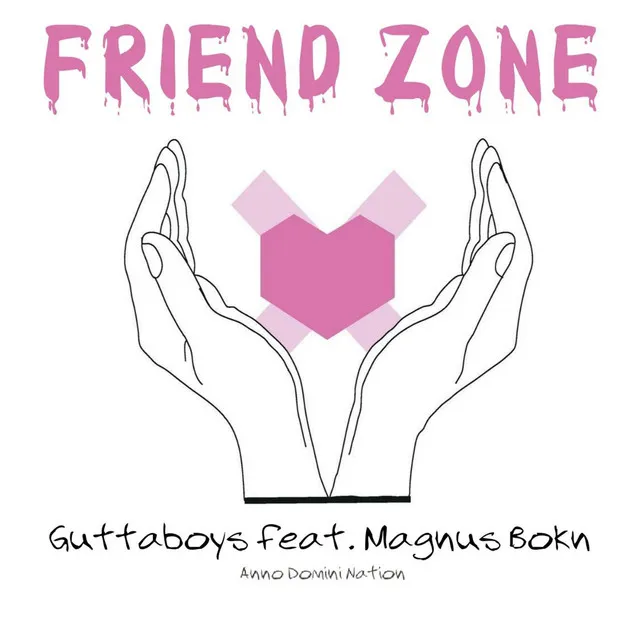 Friend Zone (feat. Magnus Bokn & Anno Domini Nation)