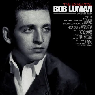 The Essential Bob Luman, Vol 2 by Bob Luman