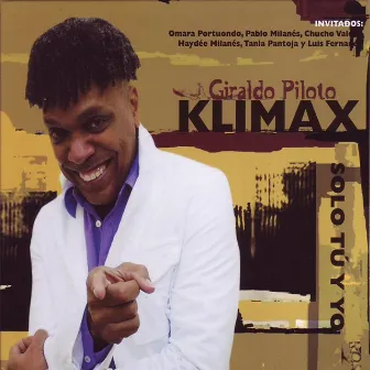 Solo Tu Y Yo by Giraldo Piloto y Klímax