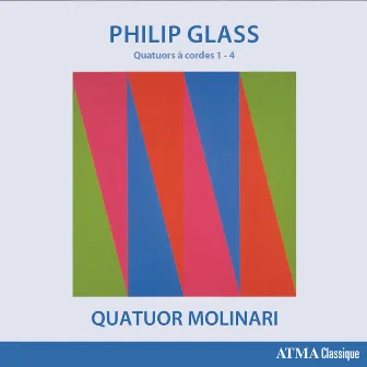 Glass: Complete String Quartets - String Quartets Nos. 1 - 4 (Vol. 1) by Quatuor Molinari