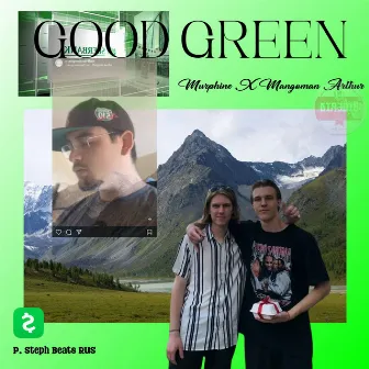 Good Green by Mangoman Arthur