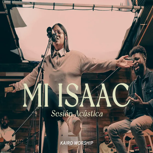 Mi Isaac - Sesión Acústica