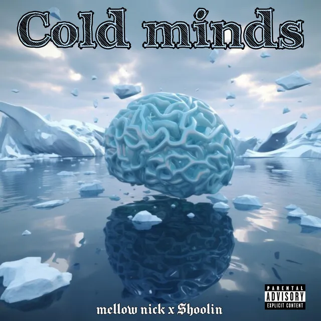 COLD MINDS