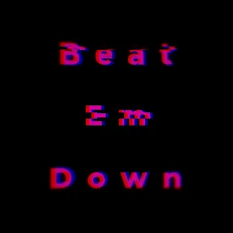 Beat Em Down by VOOL