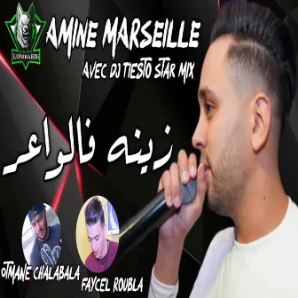 Zinah Fel Wa3er by Amine Marseille