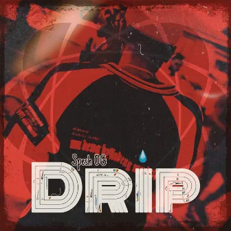 Drip by Spesh OG