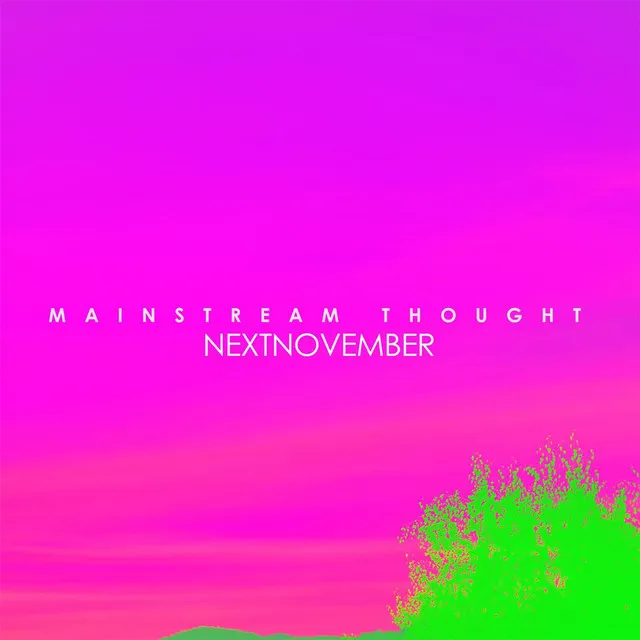 Mainstream Thought