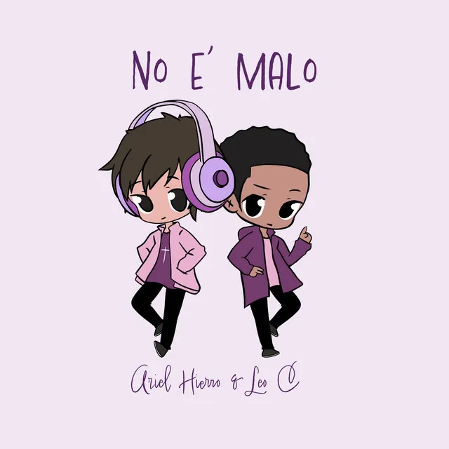 No E' malo