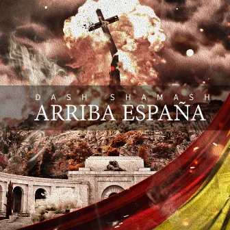 Arriba España by Dash Shamash