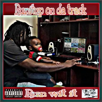 Runwitit by Runitupondatrack