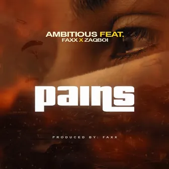 PAINS by Ambitious