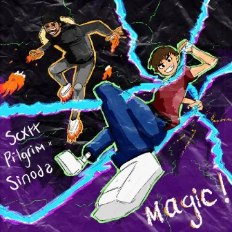 Magic! by SCXTT PILGRIM