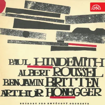 Paul Hindemith - Albert Roussel - Benjamin Britten - Arthur Honegger by Musici Pragenses