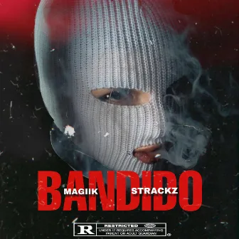 Bandido by Strackz