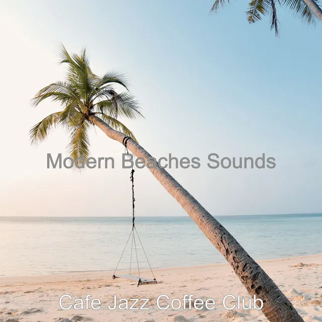 Modern Beaches Sounds