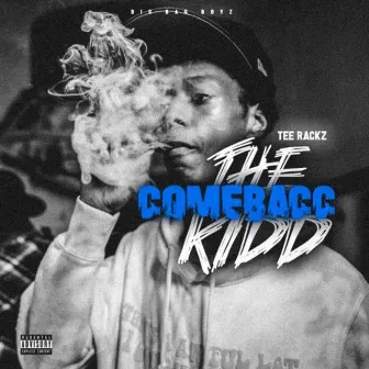 The ComeBacc Kidd by Tee Rackz