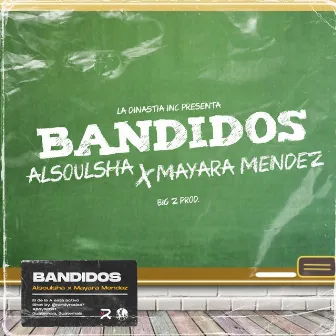 Bandidos by Alsoulsha