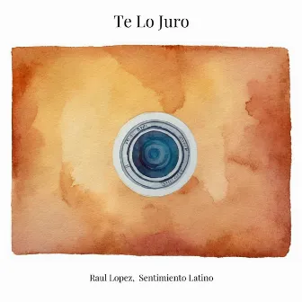 Te Lo Juro by Raul Lopez