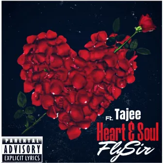 Heart & Soul by FlySir