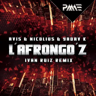 L'afrongo'z (Ivan Ruiz Remix) by Avis