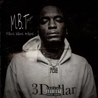 M.B.T by 3$ Joe