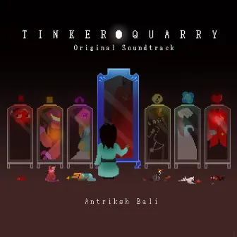 TinkerQuarry (Original Game Soundtrack) by Antriksh Bali