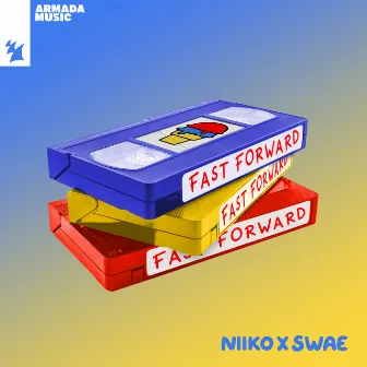 Fast Forward by NIIKO X SWAE