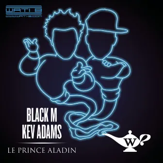 Le prince Aladin (feat. Kev Adams) by Black M