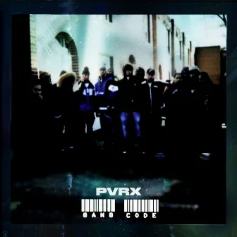 Gang Code by Pvrx