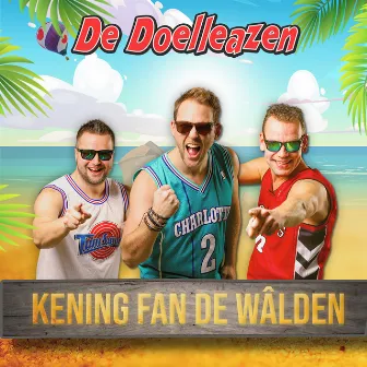 Kening Fan De Wâlden by De Doelleazen