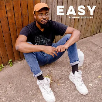 Easy by Ronnie Riggles