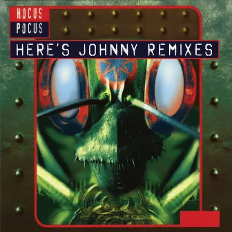 Here's Johnny Remixes by Hocus Pocus